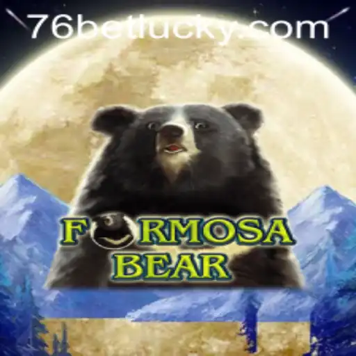 Discover the Thrilling World of FormosaBear: A Comprehensive Guide to Gameplay with 76bet