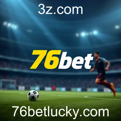 O Impacto do 76bet no Mercado de Apostas Online em 2025